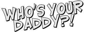 Who's Your Daddy Game Online Free